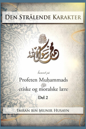 Den strålende karakter - del 2